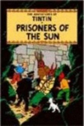 Prisoners of the Sun Prisoners of the Sun
