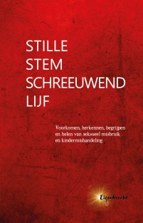 Stille stem, schreeuwend lijf Stille stem, schreeuwend lijf