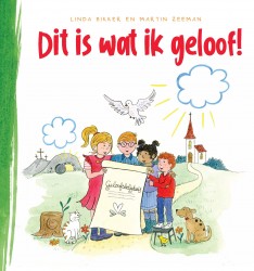 Dit is wat ik geloof!