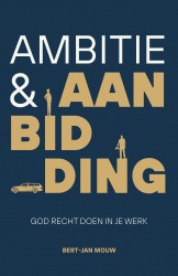 Ambitie & aanbidding • Ambitie & aanbidding