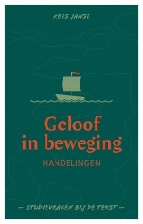 Geloof in beweging • Geloof in beweging