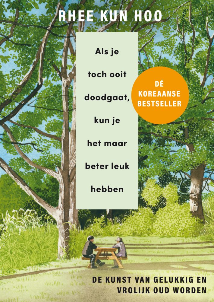 Als je toch ooit doodgaat, kun je het maar beter leuk hebben