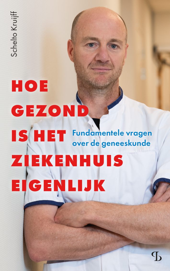 Hoe gezond is het ziekenhuis eigenlijk Hoe gezond is het ziekenhuis eigenlijk