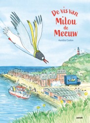 De vis van Milou de meeuw De vis van Milou de meeuw