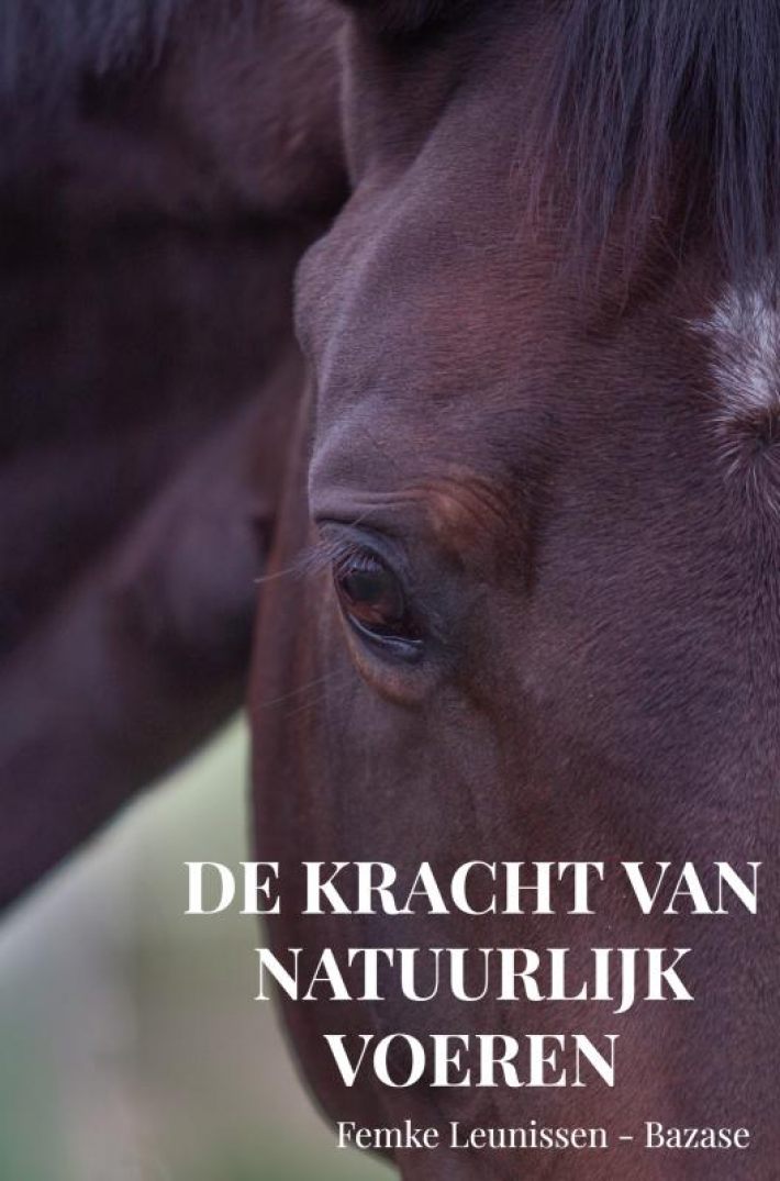 De kracht van natuurlijk voeren