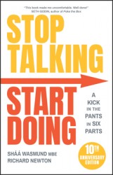 Stop Talking, Start Doing Stop Talking, Start Doing