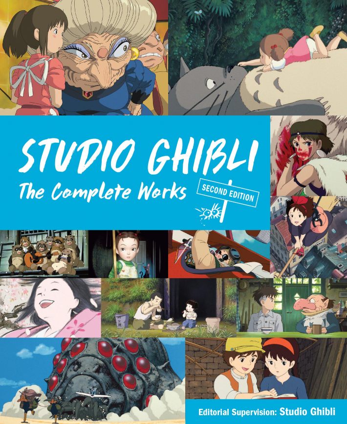 Studio Ghibli: The Complete Works - Second Edition Studio Ghibli: The Complete Works - Second Edition