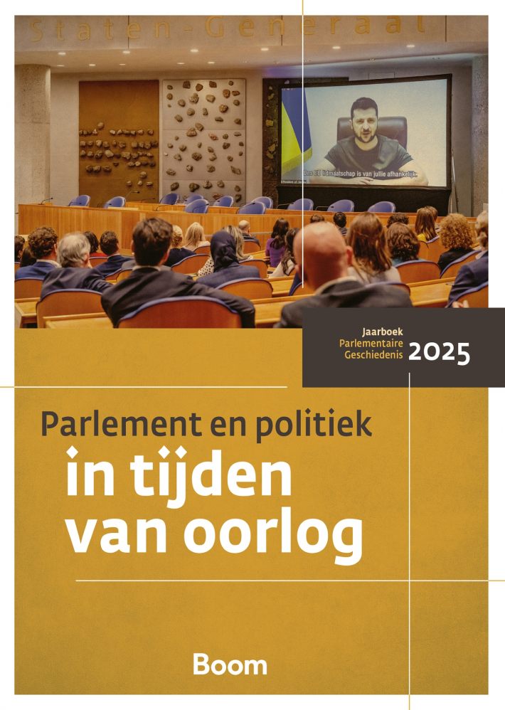 Parlement en politiek in tijden van oorlog Parlement en politiek in tijden van oorlog