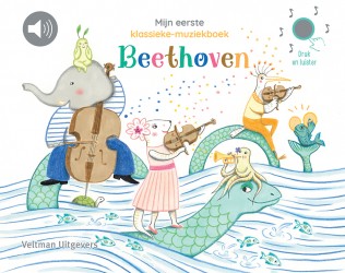 Mijn eerste klassieke-muziekboek - Beethoven