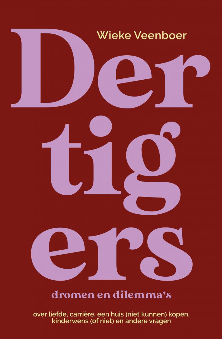 Dertigers, dromen en dilemma's