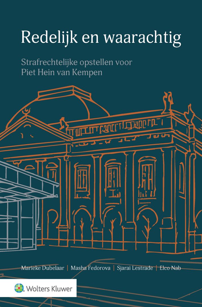 Redelijk en waarachtig: • Redelijk en waarachtig: