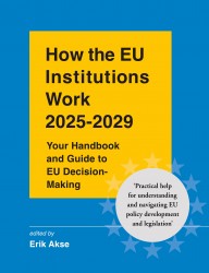 How the EU Institutions Work 2025-2029