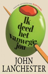 Ik deed het vanwege jou