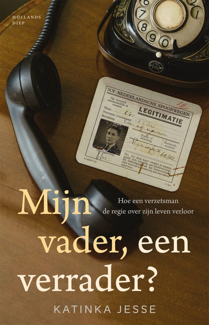 Mijn vader, een verrader? • Mijn vader, een verrader?