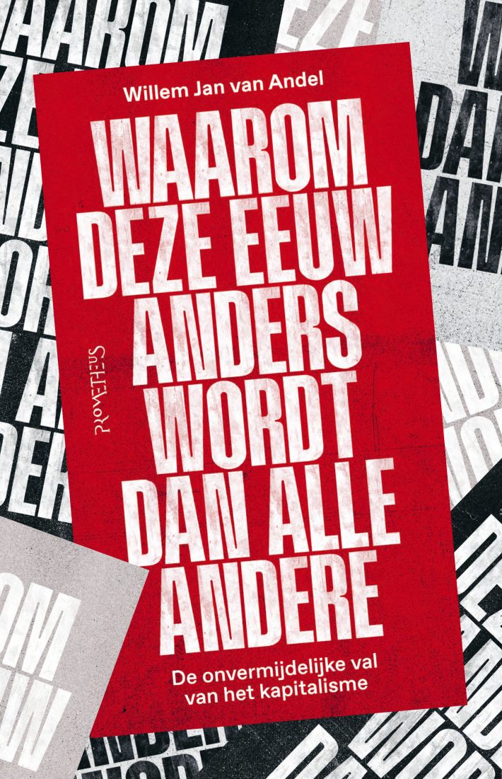 Waarom deze eeuw anders wordt dan alle andere