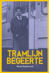 Tramlijn Begeerte