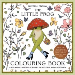 The Little Frog Colouring Book