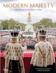 Modern Majesty: The British Royal Family Today