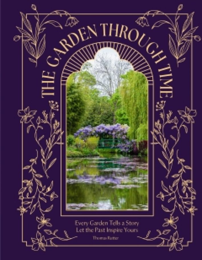 The garden through time