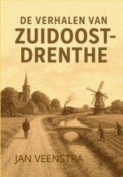 De Verhalen van Zuidoost-Drenthe