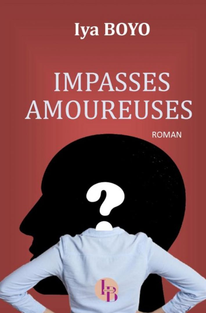 Impasses amoureuses Impasses amoureuses