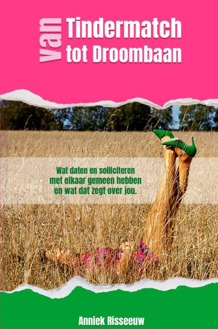 Van Tindermatch tot Droombaan Van Tindermatch tot Droombaan