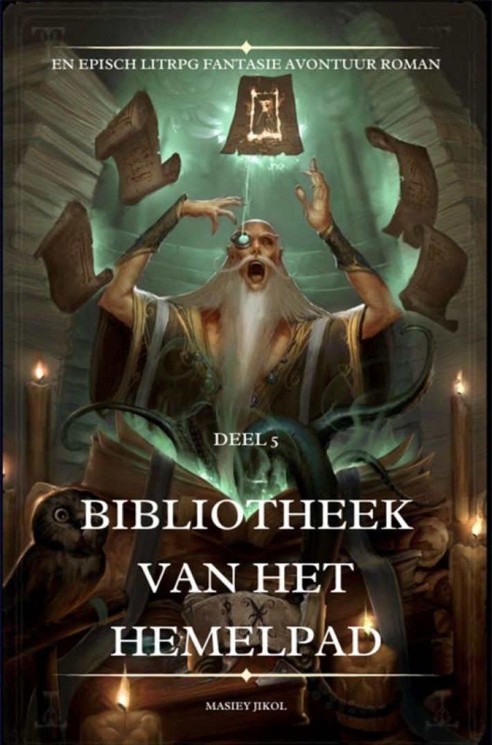 Bibliotheek van het Hemelpad:En Episch LitRPG Fantasie Avontuur Roman(Deel 5)