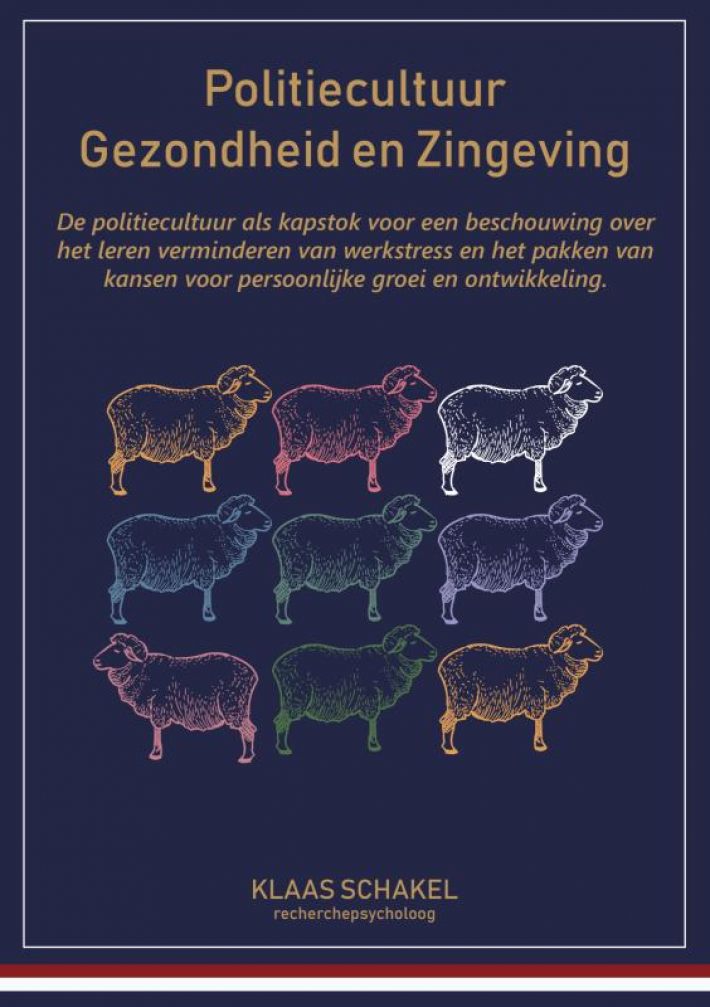 Politiecultuur, Gezondheid en Zingeving