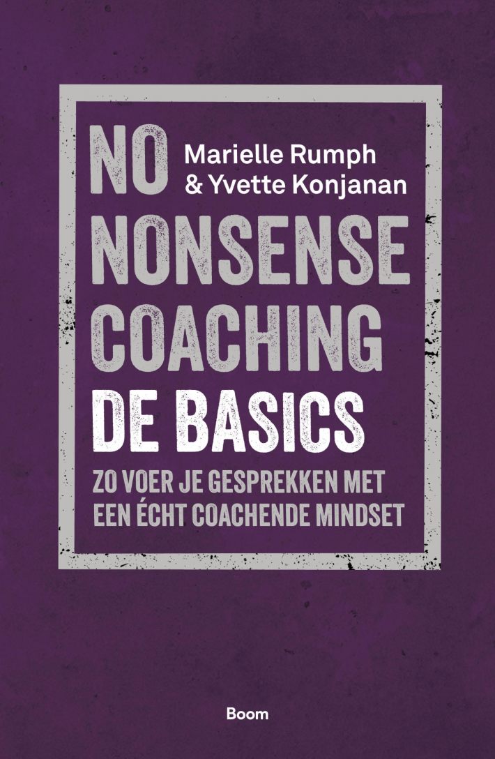No-nonsense coaching de basics No-nonsense coaching de basics
