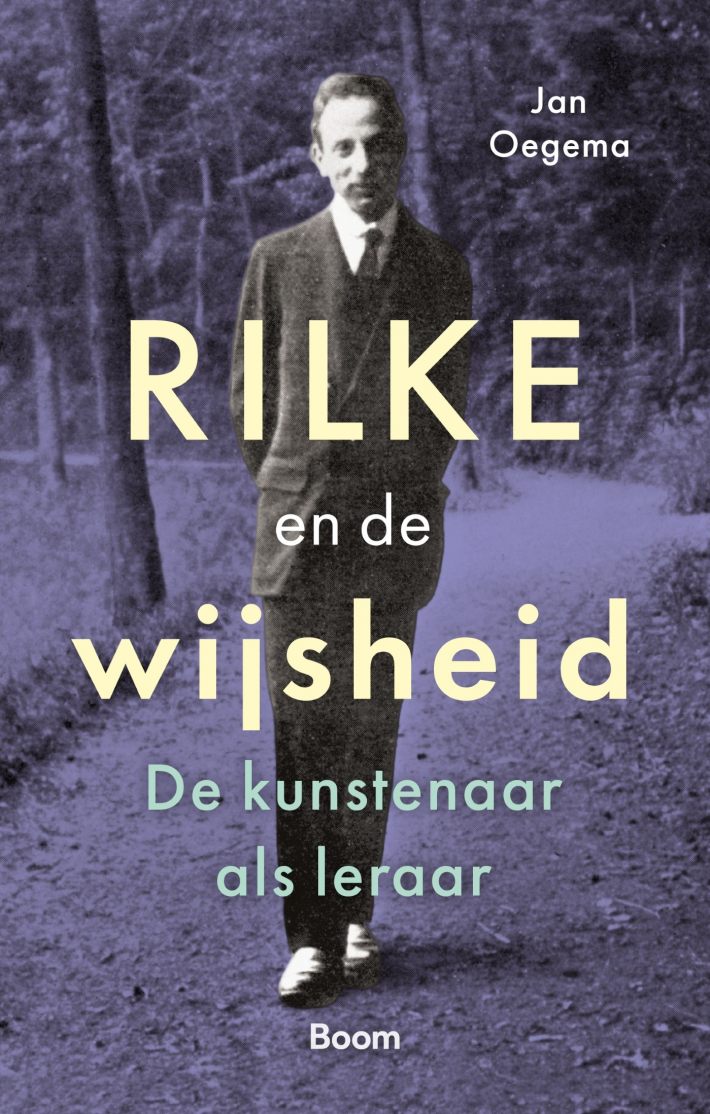 Rilke en de wijsheid Rilke en de wijsheid