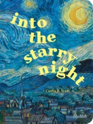 Into the Starry Night Into the Starry Night