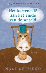 Het kattencafé aan het einde van de wereld