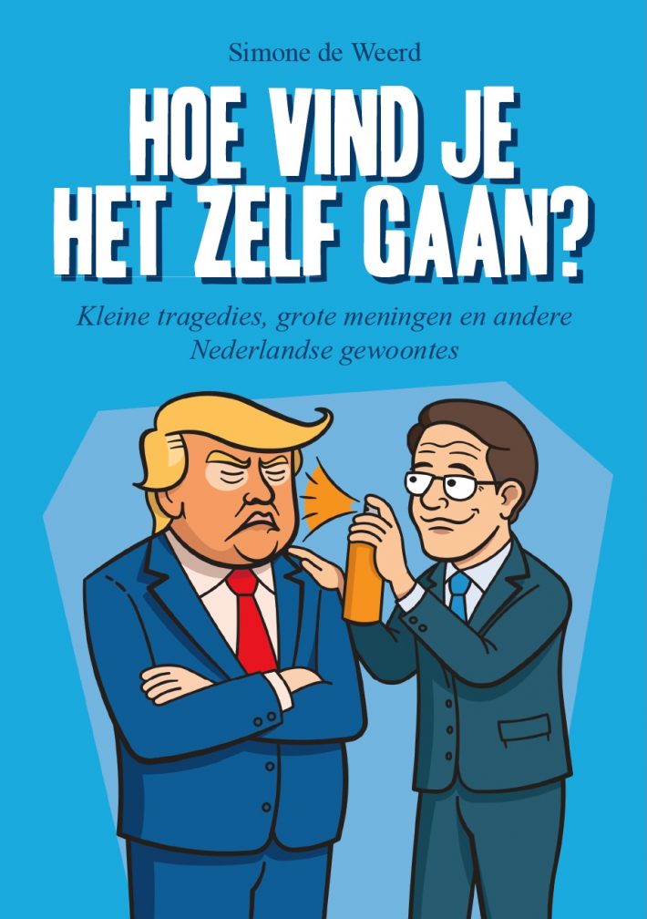 Hoe vind je het zelf gaan?