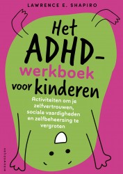 Het ADHD-werkboek voor kinderen