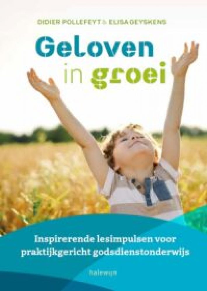 Geloven in groei Geloven in groei