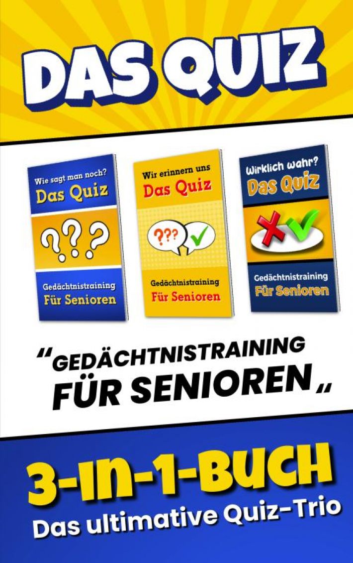 Das Quiz 3-in-1-Buch - Gedächtnistraining für Senioren