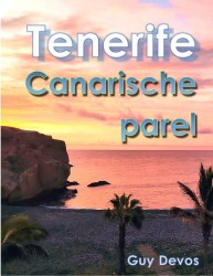 Tenerife, Canarische Parel Tenerife, Canarische Parel