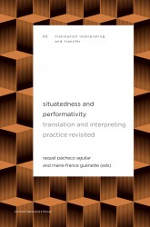 Situatedness and Performativity &bullet; Situatedness and Performativity