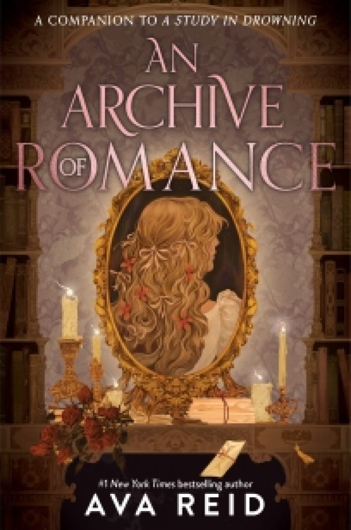 A Archive of Romance Deluxe Illustrated Edition A Archive of Romance Deluxe Illustrated Edition