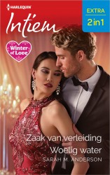 Zaak van verleiding / Woelig water