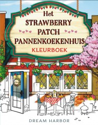 Het Strawberry Patch Pannenkoekenhuis-kleurboek Het Strawberry Patch Pannenkoekenhuis-kleurboek