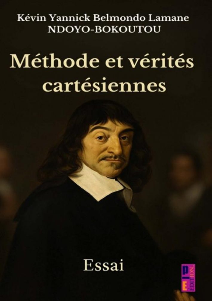 Méthode et vérités cartésiennes