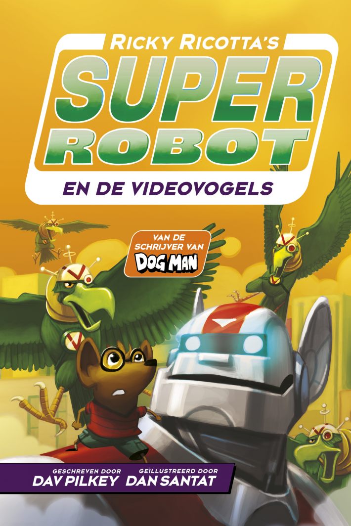 Ricky Ricotta's Superrobot en de Videovogels
