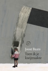 Toen ik je kwijtraakte