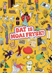 Dat is moai Frysk!