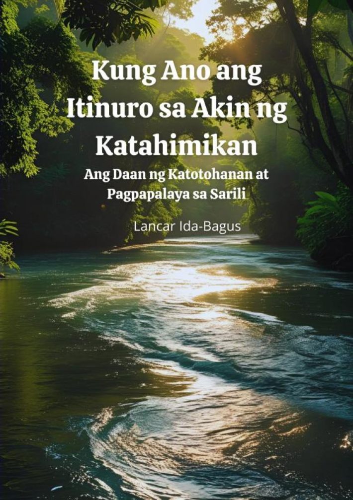 Kung Ano ang Itinuro sa Akin ng Katahimikan