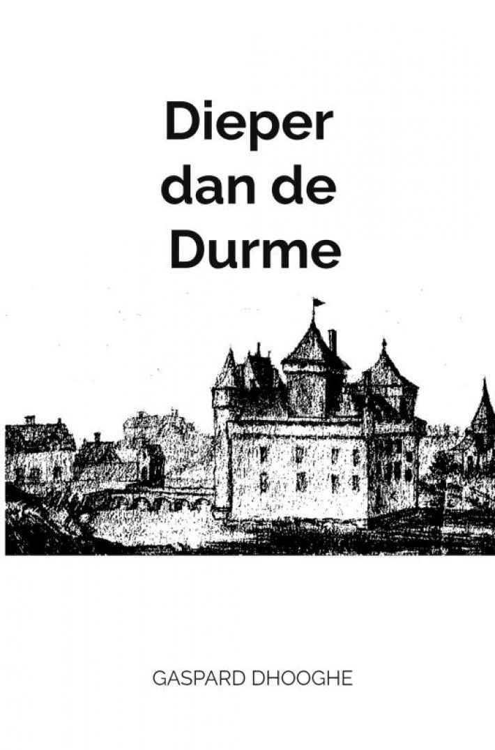 Dieper dan de Durme Dieper dan de Durme