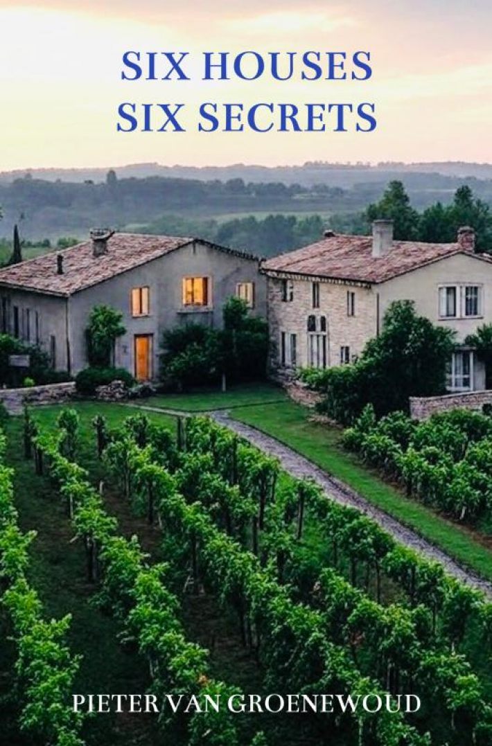 Six Houses, Six Secrets Six Houses, Six Secrets