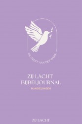 Zij Lacht Bijbeljournal Handelingen HSV • Zij Lacht Bijbeljournal NBV21