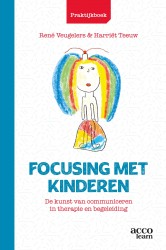 Praktijkboek Focusing met kinderen